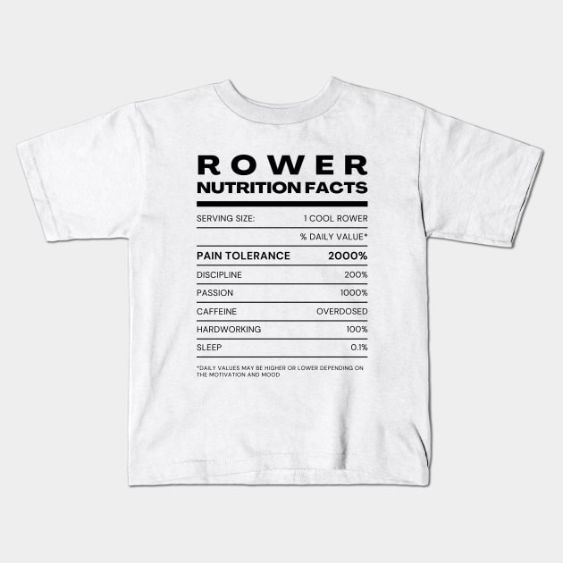 Rower nutritional facts Kids T-Shirt by RowingParadise